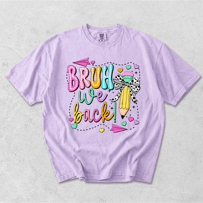 TEACHER- BRUH WE BACK