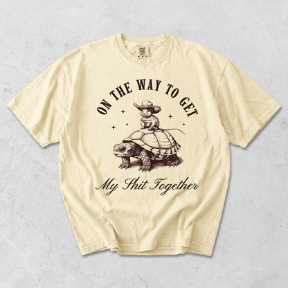 ON MY WAY TO GET MY SHIRT TOGETHER- MOUSE RIDING TURTLE
